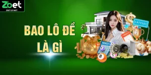 Bao Lô Đề Là Gì - Cách Tính Xác Suất Trúng Lên Đến 99%