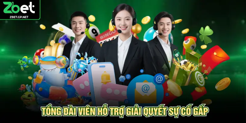 Tổng đài viên hỗ trợ giải quyết sự cố gấp